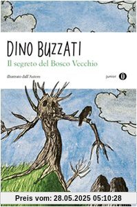 Il segreto del bosco vecchio Il segreto del bosco vecchio