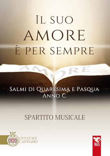 Il suo amore è per sempre. Spartito von Edizioni RnS
