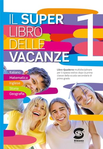 Il super libro delle vacanze (Vol. 1)