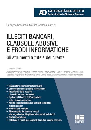 Illeciti bancari, clausole abusive e frodi informatiche. Gli strumenti a tutela del cliente (Legale. L'attualità del diritto) von Maggioli Editore