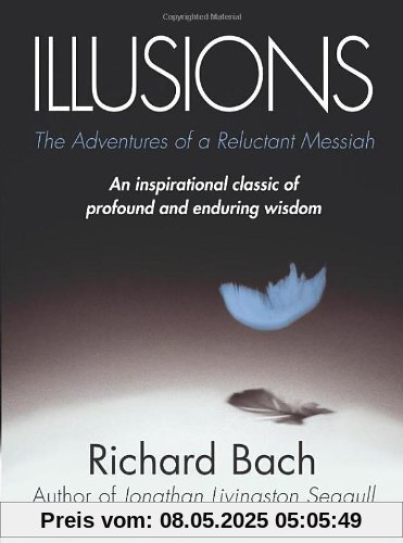 Illusions: The Adventures of a Reluctant Messiah