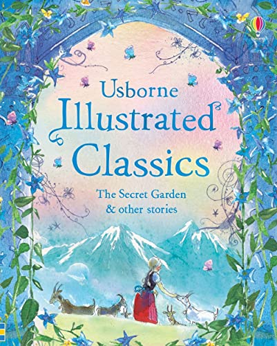 Illustrated Classics The Secret Garden & other stories: 1 (Illustrated Story Collections)