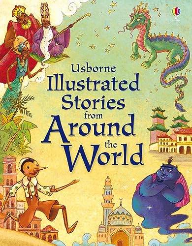 Illustrated Stories from Around The World (Illustrated Story Collections)