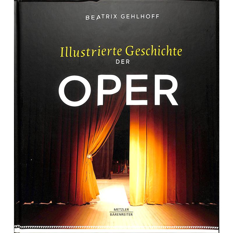 Illustrierte Geschichte der Oper