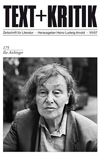 Ilse Aichinger (TEXT+KRITIK 175)