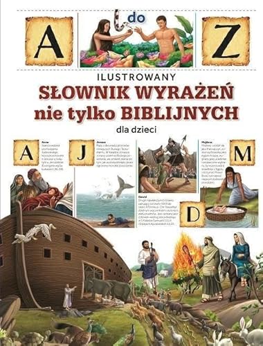 Ilustrowany słownik wyrażeń nie tylko biblijnych dla dzieci: Bożonarodzeniowa opowieść Ilustrowany słownik wyrażeń nie tylko biblijnych dla dzieci: Bożonarodzeniowa opowieść von Wydawnictwo Diecezjalne