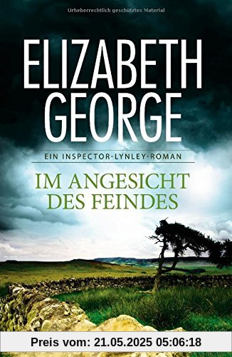 Im Angesicht des Feindes: Ein Inspector-Lynley-Roman 8