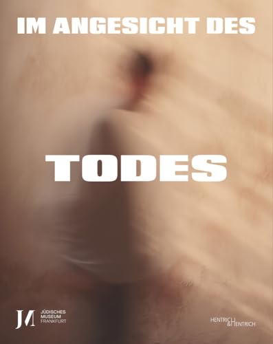 Im Angesicht des Todes von Hentrich & Hentrich
