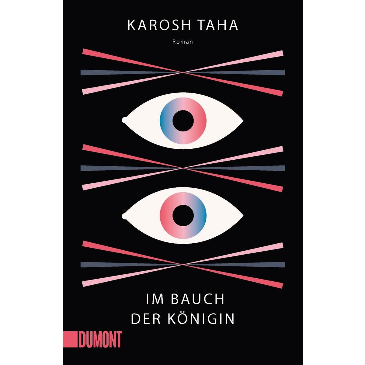Im Bauch der Königin von DuMont Buchverlag GmbH
