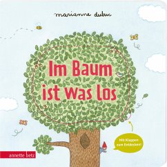 Im Baum ist was los - Pappbilderbuch mit Klappen von Betz, Wien