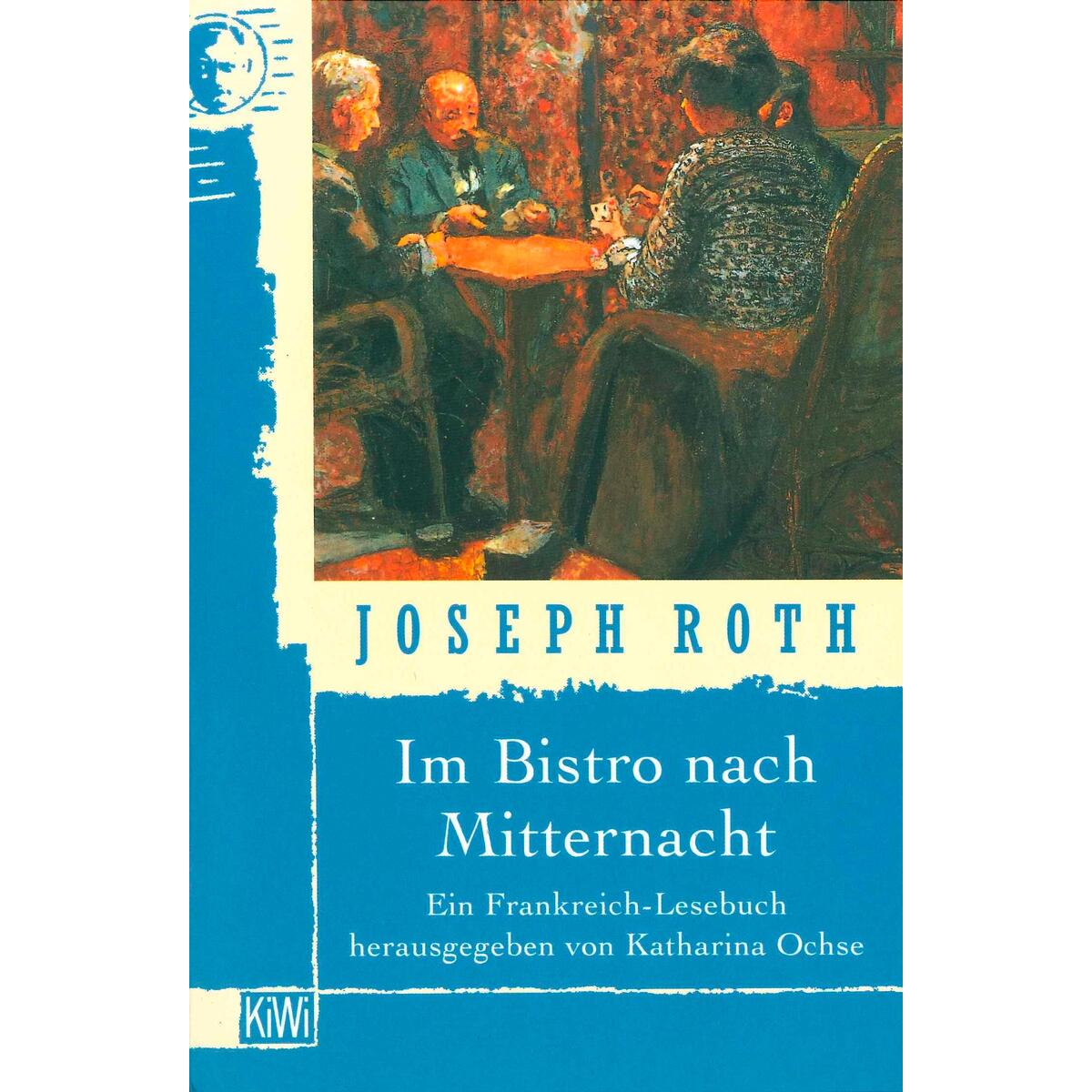 Im Bistro nach Mitternacht von Kiepenheuer & Witsch GmbH