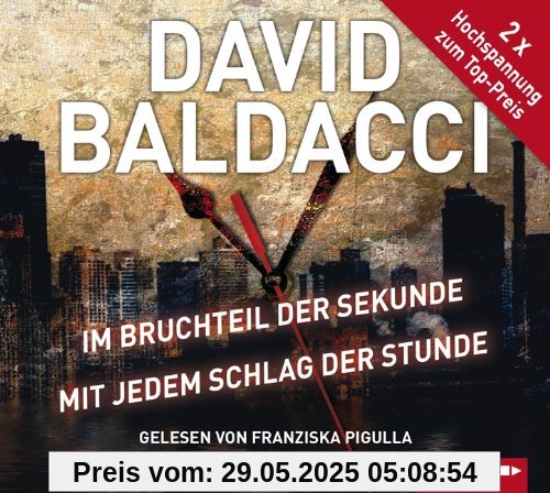 Im Bruchteil der Sekunde & Mit jedem Schlag der Stunde Im Bruchteil der Sekunde & Mit jedem Schlag der Stunde