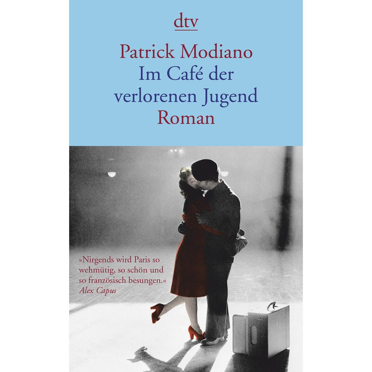 Im Café der verlorenen Jugend von dtv Verlagsgesellschaft