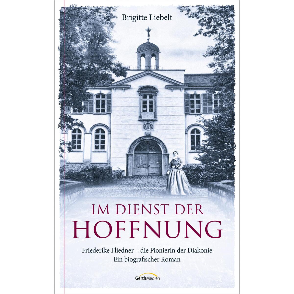 Im Dienst der Hoffnung Im Dienst der Hoffnung von Gerth Medien