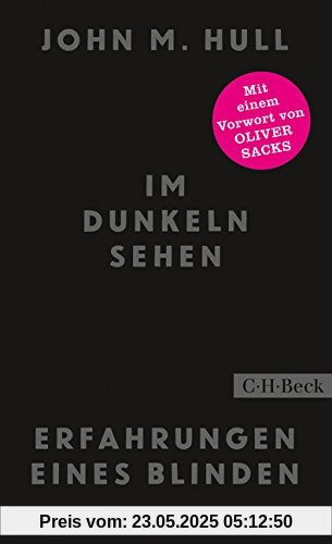 Im Dunkeln sehen: Erfahrungen eines Blinden