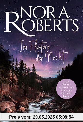 Im Flüstern der Nacht: Roman | Alle Nachtgeflüster-Romane von Weltbestellerautorin Nora Roberts in einem Band Im Flüstern der Nacht: Roman | Alle Nachtgeflüster-Romane von Weltbestellerautorin Nora Roberts in einem Band