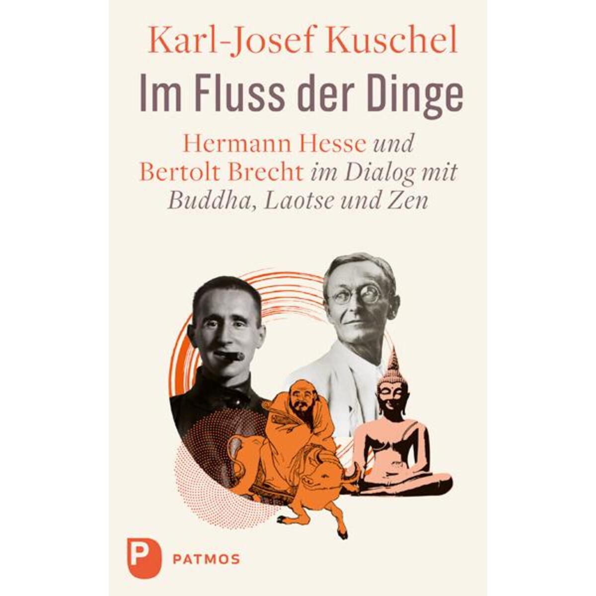 Im Fluss der Dinge Im Fluss der Dinge von Patmos-Verlag