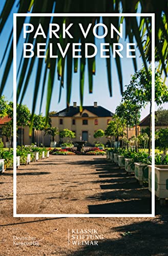 Park Belvedere (Im Fokus) von de Gruyter