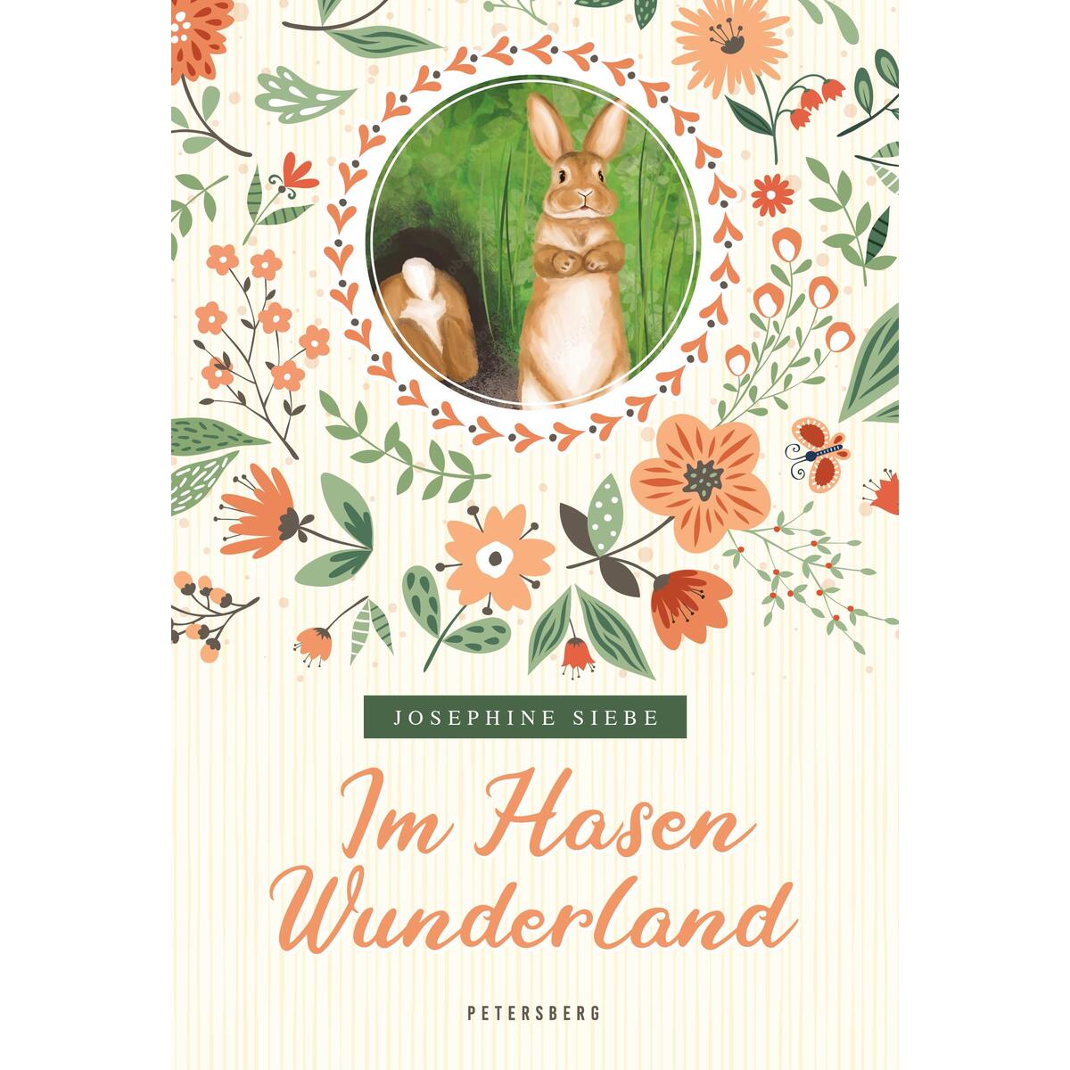 Im Hasenwunderland Im Hasenwunderland von Petersberg Verlag