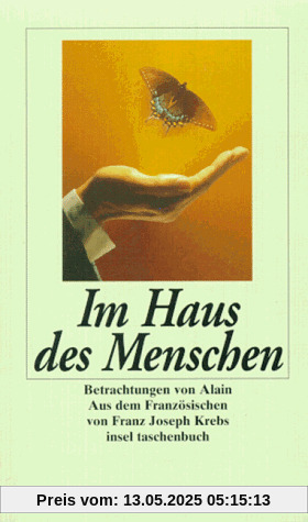 Im Haus des Menschen: Betrachtungen