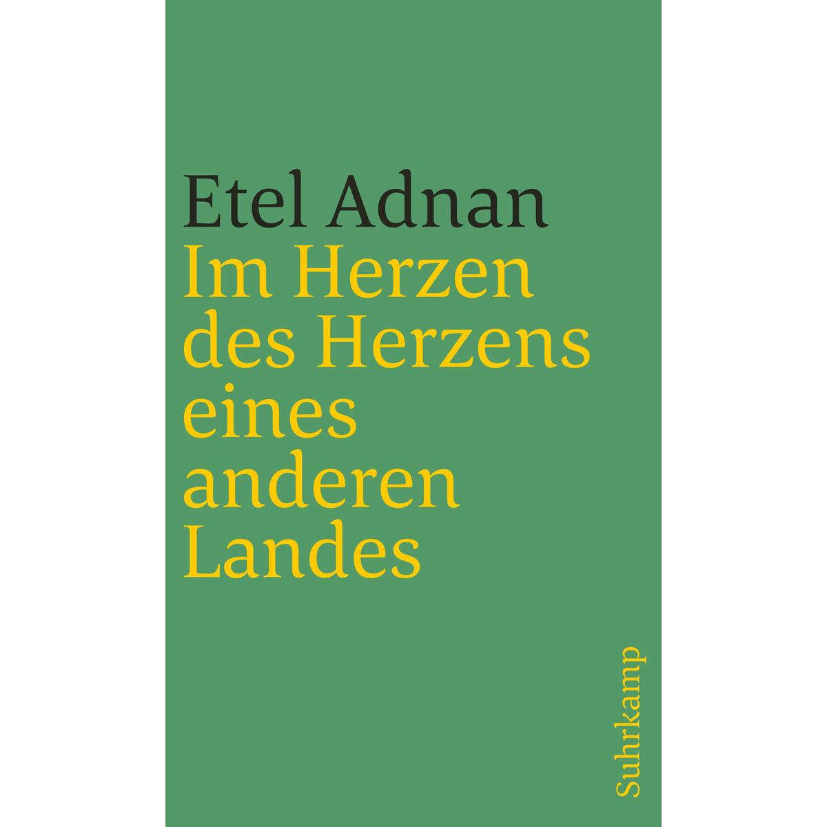 Im Herzen des Herzens eines anderen Landes Im Herzen des Herzens eines anderen Landes von Suhrkamp Verlag