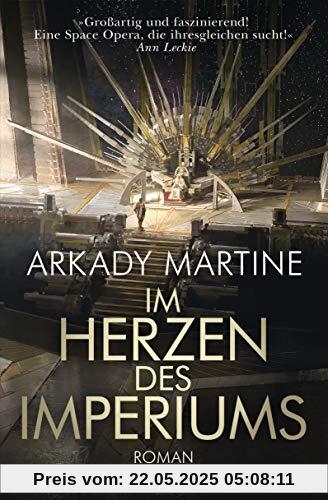 Im Herzen des Imperiums: Roman
