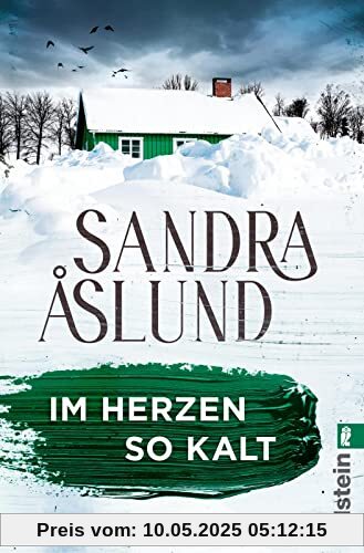 Im Herzen so kalt: Ein Schweden-Krimi | Unterwegs in den tiefen Wäldern Nordschwedens - der erste Fall für Maya Topelius (Ein Fall für Maya Topelius, Band 1)