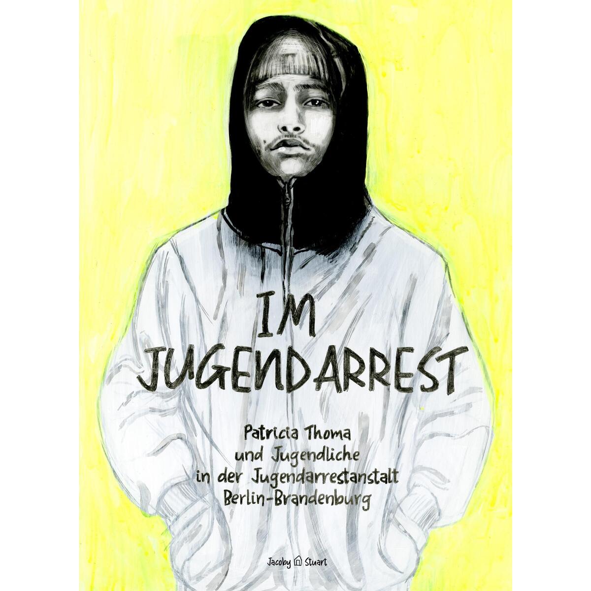 Im Jugendarrest von Jacoby & Stuart