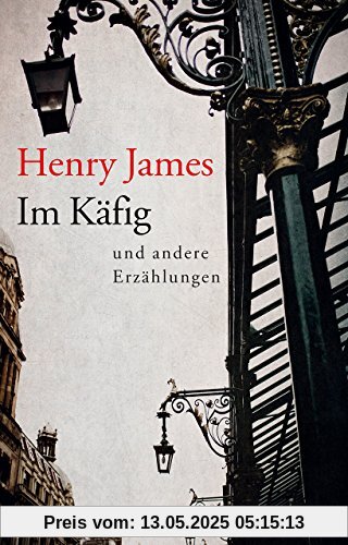 Im Käfig und andere Erzählungen Im Käfig und andere Erzählungen