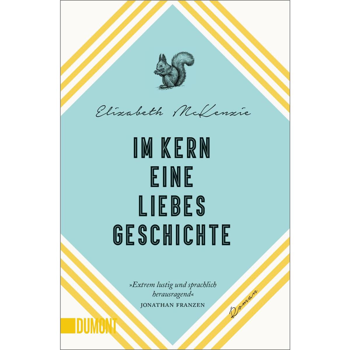 Im Kern eine Liebesgeschichte von DuMont Buchverlag GmbH