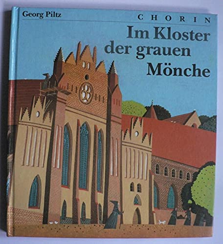 Im Kloster der grauen Mönche