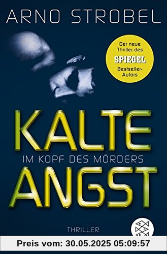 Im Kopf des Mörders - Kalte Angst: Thriller