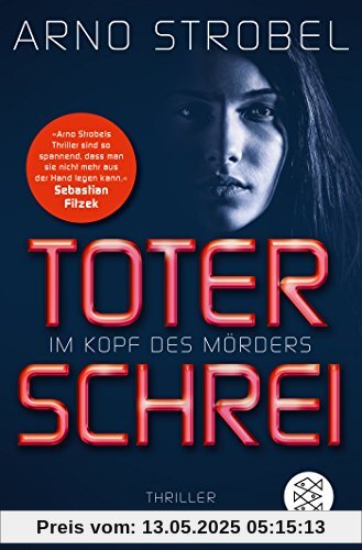 Im Kopf des Mörders - Toter Schrei: Thriller