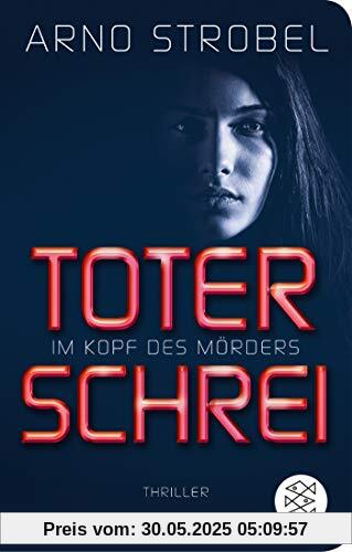 Im Kopf des Mörders - Toter Schrei: Thriller Im Kopf des Mörders - Toter Schrei: Thriller