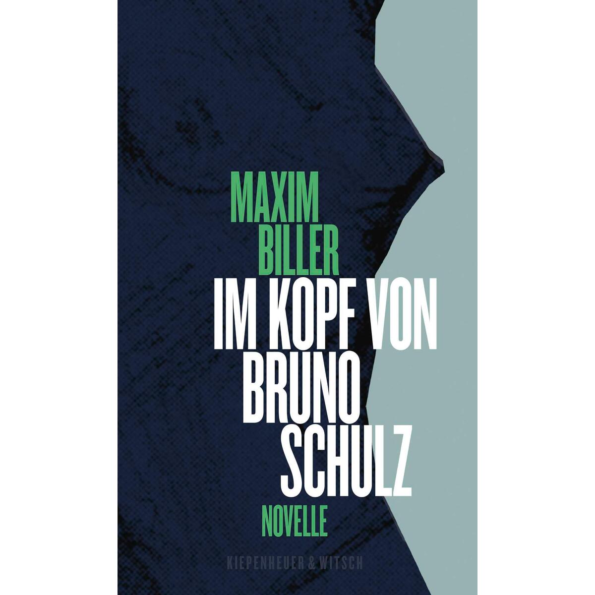 Im Kopf von Bruno Schulz von Kiepenheuer & Witsch GmbH