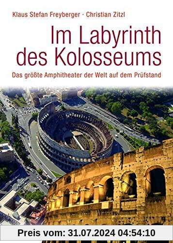 Im Labyrinth des Kolosseums