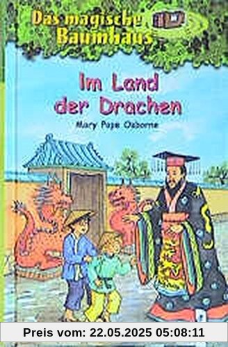 Im Land der Drachen (Das magische Baumhaus, Band 14)