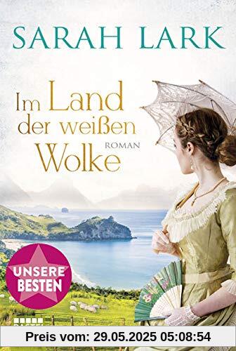 Im Land der weißen Wolke: Roman . (Die Weiße-Wolke-Saga)