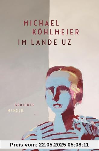 Im Lande Uz: Gedichte