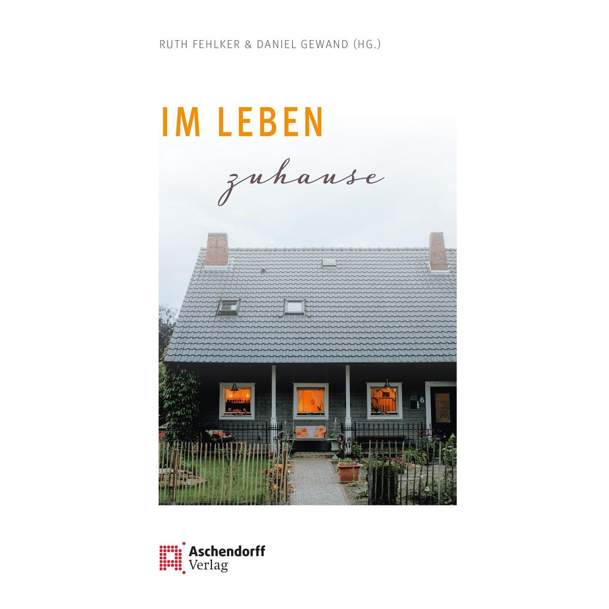 Im Leben zuhause von Aschendorff Verlag