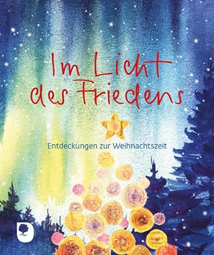 Im Licht des Friedens: Entdeckungen zur Weihnachtszeit (Eschbacher Mini) von Verlag am Eschbach