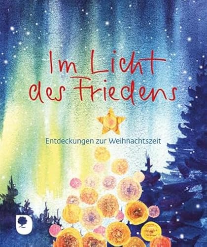 Im Licht des Friedens: Entdeckungen zur Weihnachtszeit (Eschbacher Mini) von Verlag am Eschbach