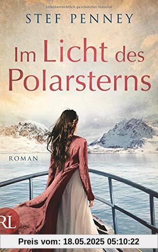 Im Licht des Polarsterns: Roman