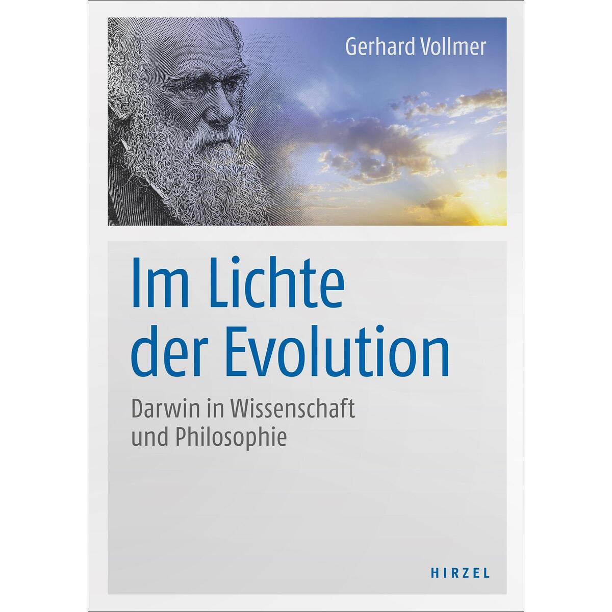 Im Lichte der Evolution Im Lichte der Evolution von Hirzel S. Verlag