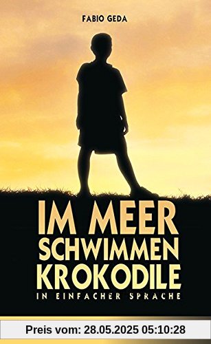 Im Meer schwimmen Krokodile: In Einfacher Sprache