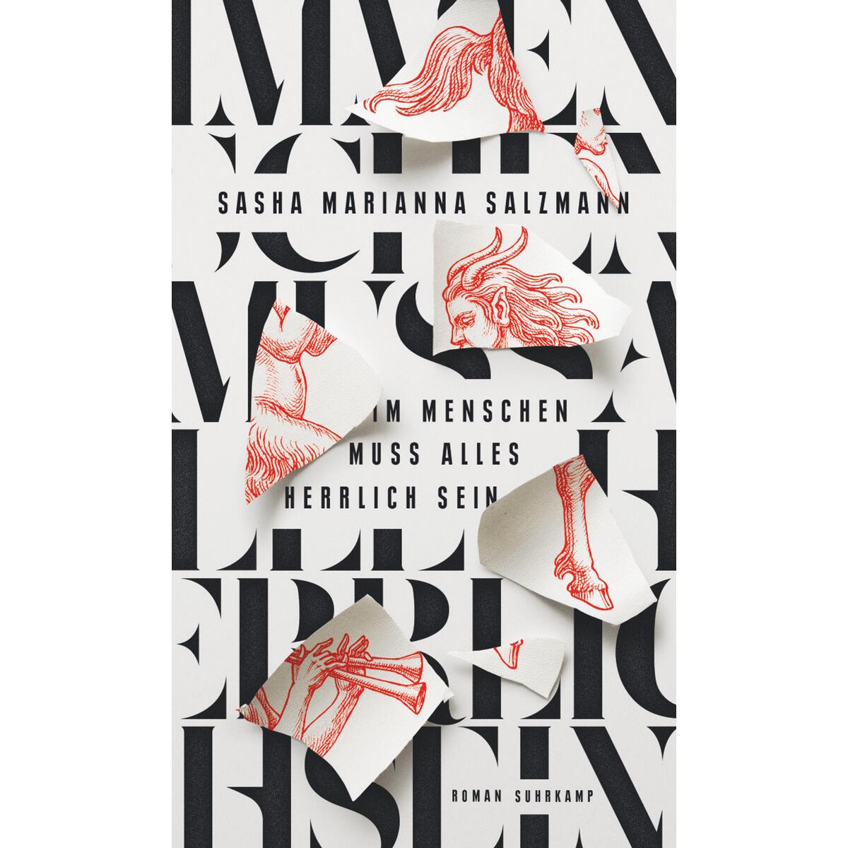 Im Menschen muss alles herrlich sein Im Menschen muss alles herrlich sein von Suhrkamp Verlag AG