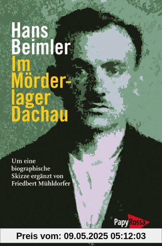 Im Mörderlager Dachau