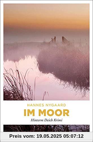 Im Moor: Hinterm Deich Krimi