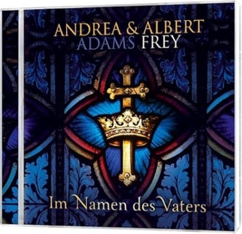 Im Namen des Vaters: Lobpreis & Liturgie