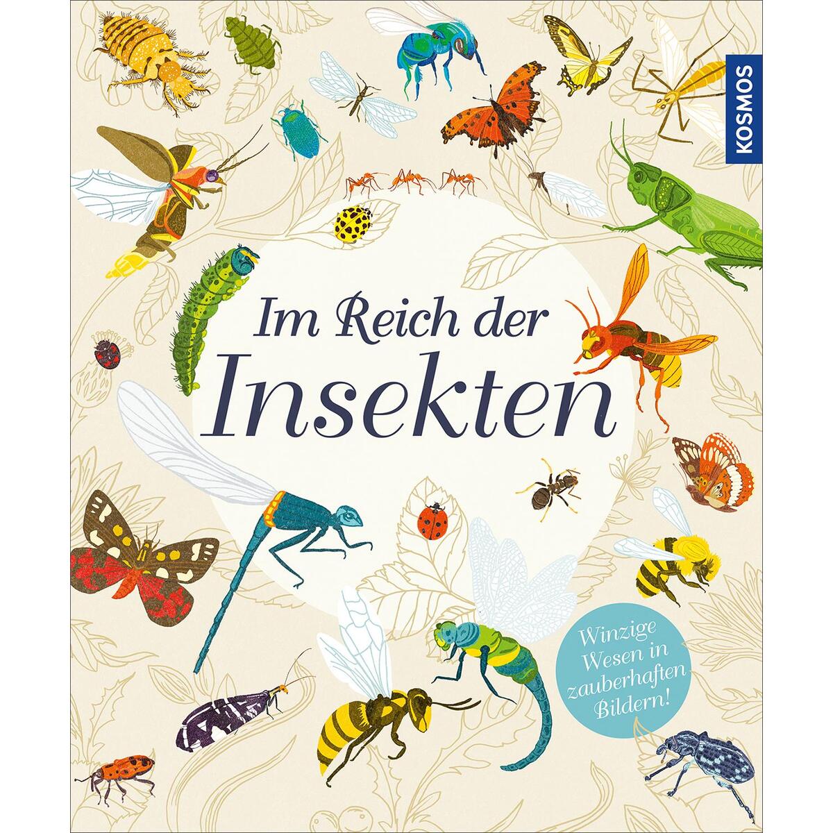 Im Reich der Insekten von Franckh Kosmos Verlag
